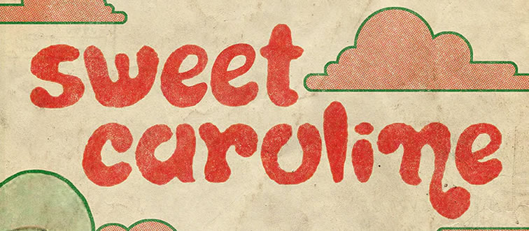 First instinct: which legendary artist belted out the 1969 anthem “Sweet Caroline”?