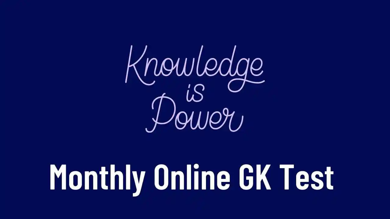 Monthly Online GK Test